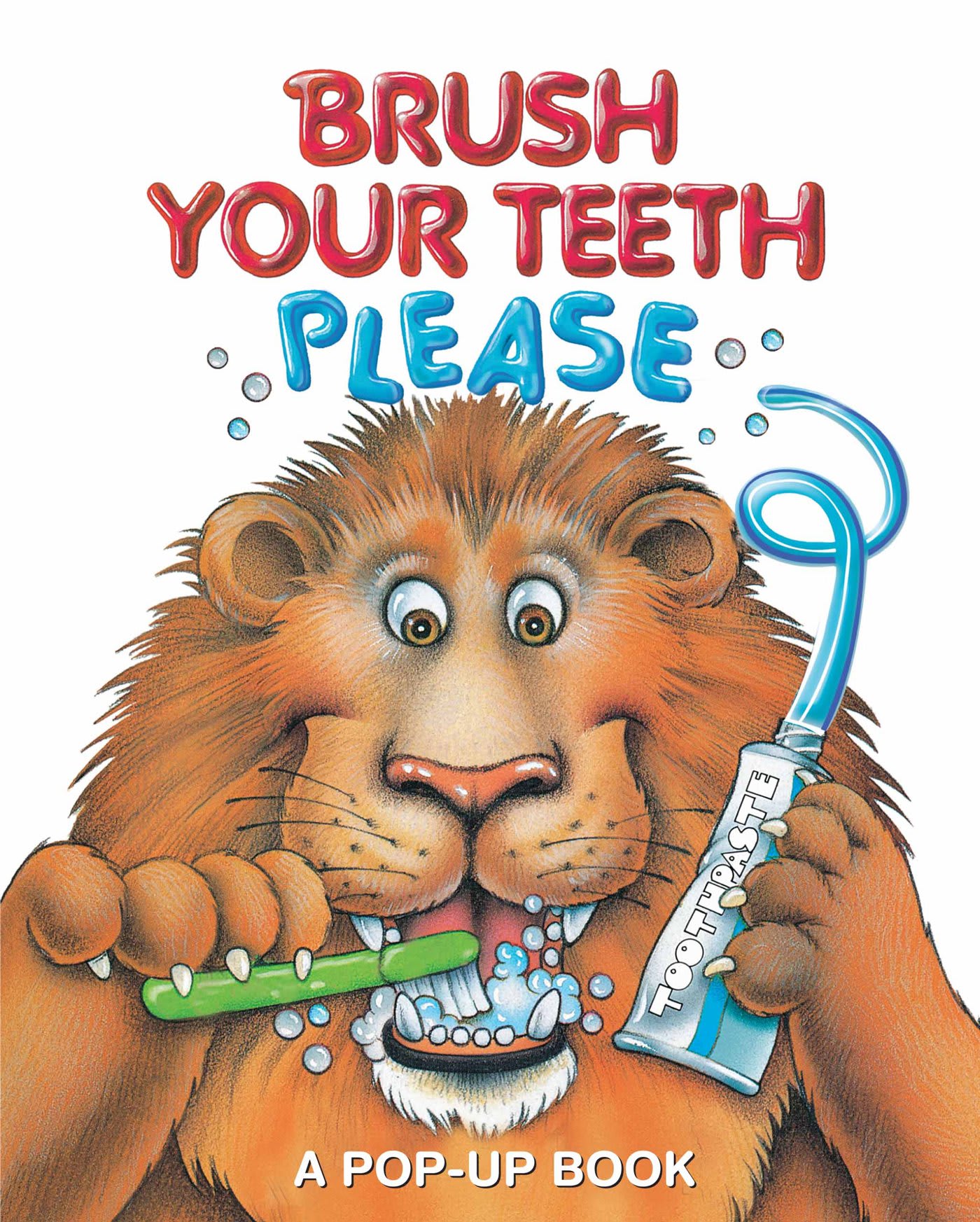 Brush Your Teeth Please by Jean Pidgeon